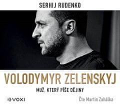 Sergej Rudenko: Volodymyr Zelenskyj (audiokniha) - Muž, který píše dějiny