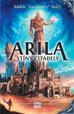 Radek Starý: Arila: Stíny Citadely