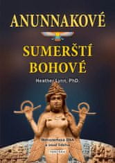 Heather Lynn: Anunnakové sumerští bohové - Mimozemská DNA a osud lidstva