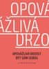 Jan Mendel: Opovážlivá drzost být sám sebou