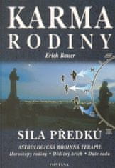 Erich Bauer: Karma rodiny - Síla předků