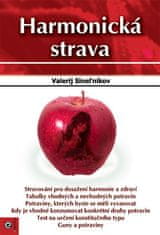 Valerij Sineľnikov: Harmonická strava