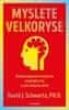 David J. Schwartz: Myslete velkoryse – budete mít úspěch