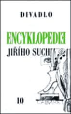 Jiří Suchý: Encyklopedie Jiřího Suchého, svazek 10 - Divadlo 1963-1969