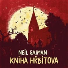 Kniha cintorína - Neil Gaiman CD