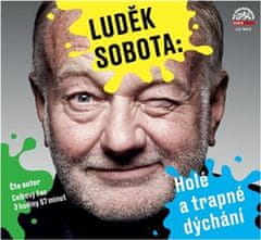 Holé a trápne dýchanie - Luděk Sobota CD