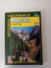 Vysoké Tatry - Magas Tátra