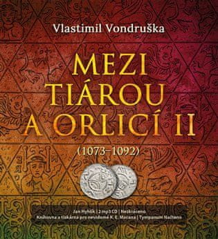 Medzi tiárou a orlicou II. - Vlastimil Vondruška 2x CD