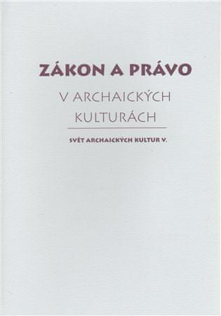 Zákon a právo v archaických kultúrach - bicyklov.