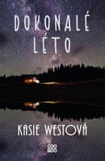 Kasie Westová: Dokonalé léto