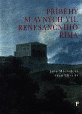 Príbehy slávnych víl renesančného Ríma - Ivan Chvatík