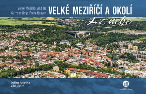 Milan Paprčka: Velké Meziříčí a okolí z nebe