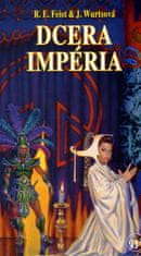 Raymond E. Feist: Dcera Impéria