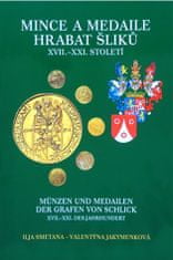 Mince a medaily hrabať Šlikov XVII.-XXI. storočia - Ilja Smetana