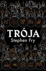 Stephen Fry: Trója