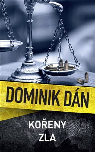 Slovart Korene zla - Dominik Dán