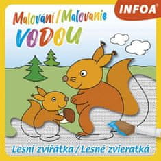 Maľovanie / Maľovanie vodou - Lesné zvieratká / Lesné zvieratká