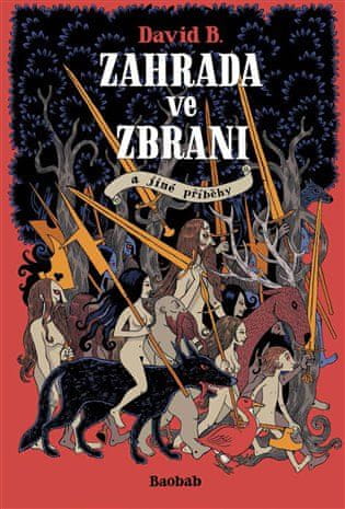 Baobab Záhrada v zbrani - David B.