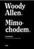 Woody Allen: Mimochodem