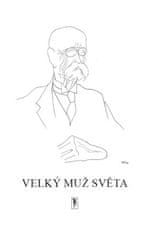 Bohumil Sláma: Velký muž světa