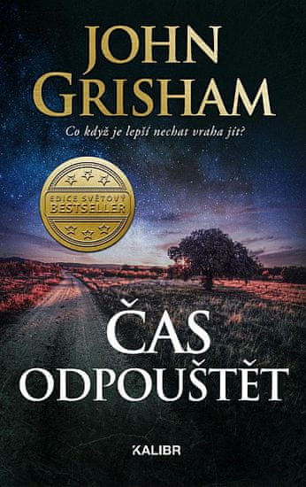 John Grisham: Čas odpouštět