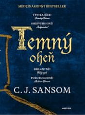 C.J. Sansom: Temný oheň