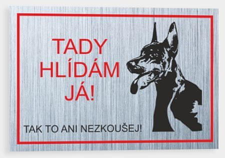 Traiva Tady hlídám já - Dobrman I. Plast 210 x 148 mm (A5) tl. 2 mm - Kód: 15280