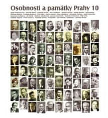 Jakub Potůček: Osobnosti a památky Prahy 10