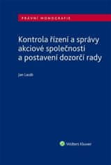 Jan Lasák: Kontrola řízení a správy akciové společnosti a postavení dozorčí rady