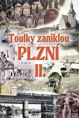 Jan Hajšman: Toulky zaniklou Plzní II.