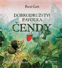 Dobrodružstvo pavúka Čendy - Pavel Čech CD