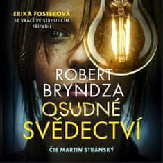 Robert Bryndza: Osudné svědectví - CDmp3 ( Čte Martin Stránský)