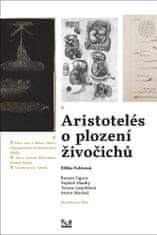  Roman Figura;Eliška Fulínová;Vojtěch: Aristotelés o plození živočichů