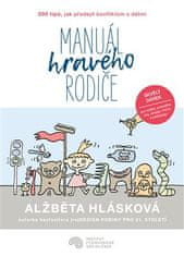 Manuál hravého rodiča - Alžbeta Hlásková