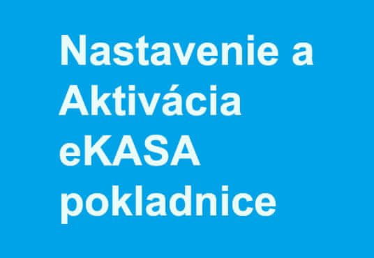 ExVAN Nastavenie a Aktivácia eKasa – Online registračnej pokladnice (ORP)