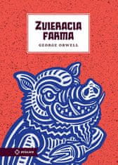 George Orwell: Zvieracia farma