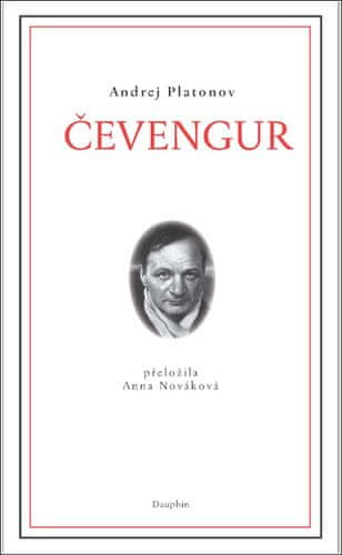 Andrej Platonov: Čevengur