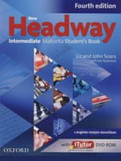 John and Liz Soars: New Headway Intermediate Maturita Student´s Book 4th (CZEch Edition)