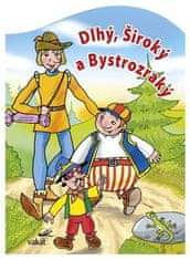 Antonín Šplíchal: Dlhý, Široký a Bystrozraký