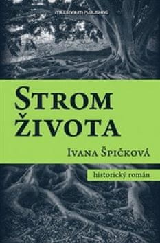 Ivana Špičková: Strom života