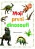 Melanie Hibbert: Moji první dinosauři