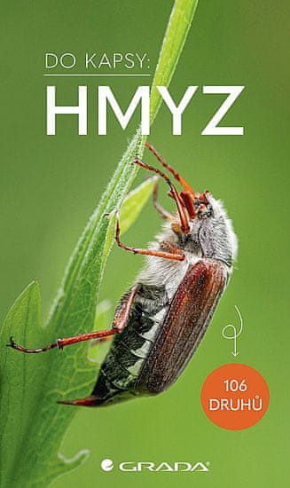 Roland Gerstmeier: Hmyz Do kapsy - 106 druhů
