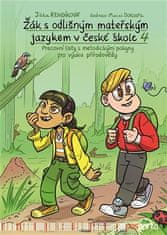 Žiak s odlišným materinským jazykom v českej škole 4 - prírodoveda - Jitka Kendíková