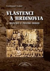 Vlastníci a hrdinovia - Ferdinand Vrábel