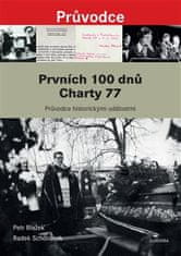 Prvých 100 dní Charty 77 - Radek Schovánek