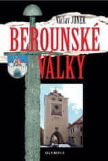 Václav Junek: Berounské války