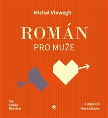 Román pre mužov - Michal Viewegh CD