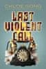 Chloe Gong: Last Violent Call