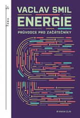 Václav Smil: Energie - Průvodce pro začátečníky