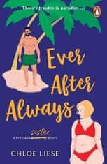 Chloe Liese: Ever After Always: Bergman Brothers 3